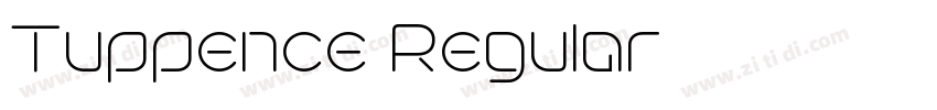Tuppence Regular字体转换 Tuppence Regular字体转换